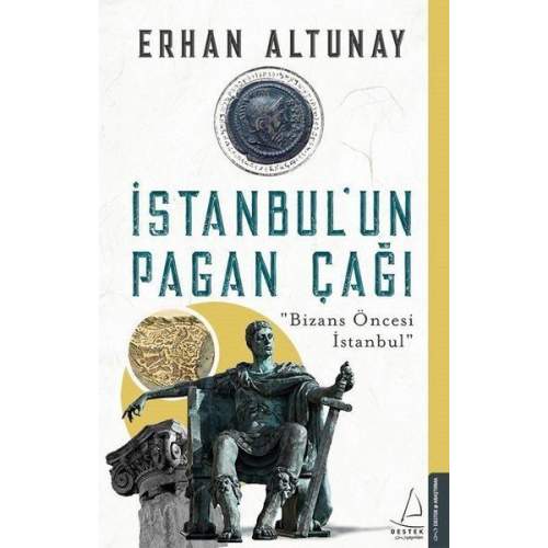 İstanbulun Pagan Çağı  (4022) İstanbulun Pagan Çağı  (4022)