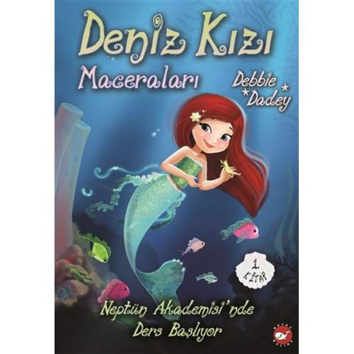 Neptün Akademisinde Ders Başlıyor - Deniz Kızı Maceraları 1.Kitap  (4022) Neptün Akademisinde Ders Başlıyor - Deniz Kızı Maceraları 1.Kitap  (4022)