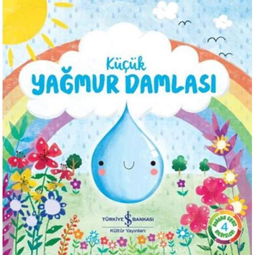 Küçük Yağmur Damlası - Doğanın Eşsiz Hikayeleri 4  (4022) Küçük Yağmur Damlası - Doğanın Eşsiz Hikayeleri 4  (4022)