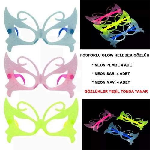 Fosforlu Kelebek Model Glow Parti Gözlüğü Karanlıkta Yanan Gözlükler 12 Adet Fosforlu Kelebek Model Glow Parti Gözlüğü Karanlıkta Yanan Gözlükler 12 Adet