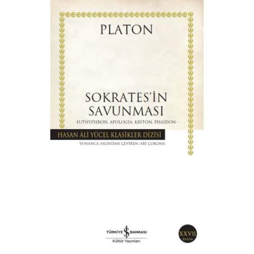 Sokrates’in Savunması- Hasan Ali Yücel Klasikleri  (4022) Sokrates’in Savunması- Hasan Ali Yücel Klasikleri  (4022)