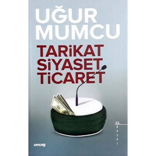 Tarikat Siyaset Ticaret  (4022) Tarikat Siyaset Ticaret  (4022)