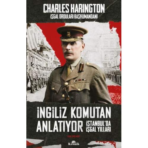 İngiliz Komutan Anlatıyor  (4022) İngiliz Komutan Anlatıyor  (4022)