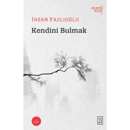 Kendini Bulmak  (4022) Kendini Bulmak  (4022)